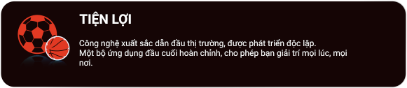 Tiện lợi - công nghệ xuất sắc dẫn đầu thị trường, bộ ứng dụng đầu cuối đảm bảo truy cập mọi lúc mọi nơi